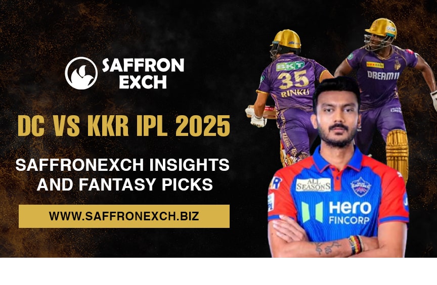 DC vs KKR IPL 2025 – SaffronExch Insights and Fantasy Picks