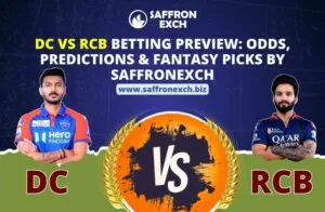 DC vs RCB Betting Preview: Odds, Predictions & Fantasy Picks by SaffronExch